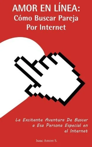 Amor en Línea · Cómo Buscar Pareja por Internet