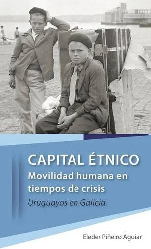 Capital Étnico: Movilidad Humana en Tiempos de Crisis