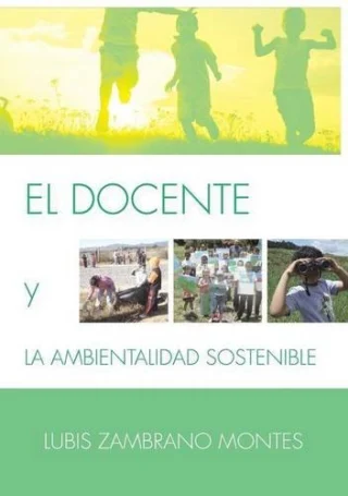 El Docente y la Ambientalidad Sostenible