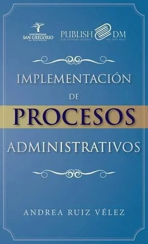 Implementación de Procesos Administrativos
