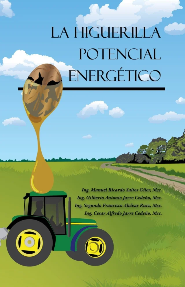 La Higuerilla Potencial Energético