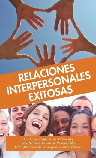 Relaciones Interpersonales Exitosas